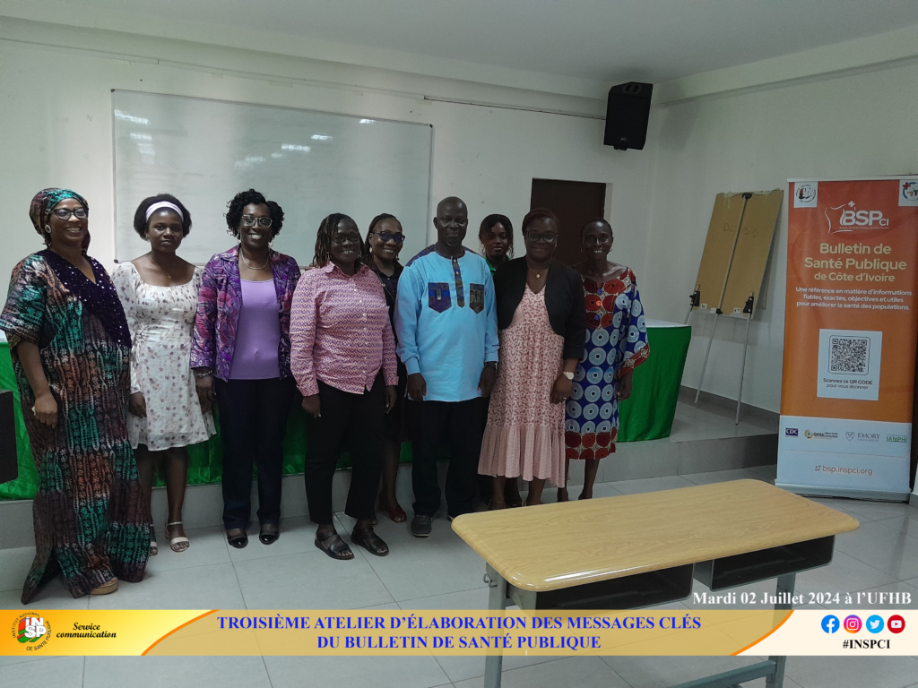L’atelier numéro 3 d’élaboration et la validation des messages clés tirés des numéros du Bulletin de Santé Publique de Côte d’Ivoire (BSP-CI) s’est tenu le mardi 2 juillet 2024 à l’UFR Sciences pharmaceutiques et biologiques de l’Université Félix Houphouët-Boigny (UFHB).